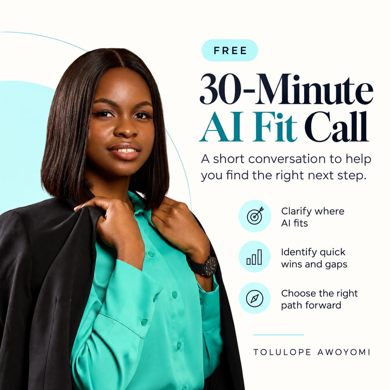 Free 30-minute AI Fit and Scope Call with Tolulope Awoyomi